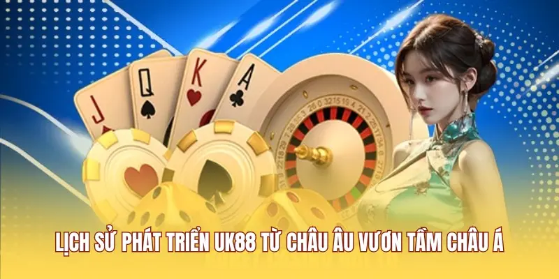 Lịch sử hình thành và phát triển của nhà cái UK88